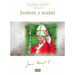 Złota Kolekcja - Jan Paweł II Jestem z Wami DVD