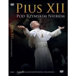 Pius XII pod rzymskim niebem film DVD