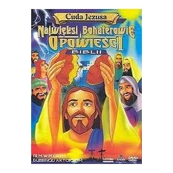 Najwięksi Bohaterowie i Opowieści Biblii - Cuda Jezusa DVD