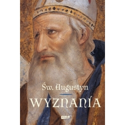 Wyznania święty Augustyn książka klasyka duchowości