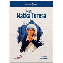 Święta Matka Teresa.  Modlitewnik
