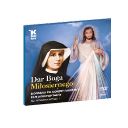 DAR BOGA MIŁOSIERNEGO Biografia św. Siostry Faustyny Film Dokumentalny DVD