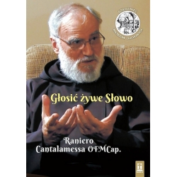 Głosić żywe Słowo Raniero Cantalamessa OFMCap. DVD