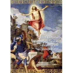 Jeżeli Chrystus nie zmartwychwstał, daremna jest wasza wiara - Kartki Wielkanocne nr 8 (1-12)