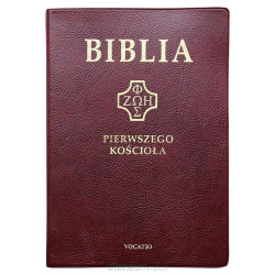 Biblia pierwszego Kościoła bordowa Pozłacane brzegi