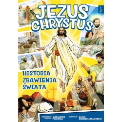 Jezus Chrystus Historia Zbawienia Świata komiks ksiażka