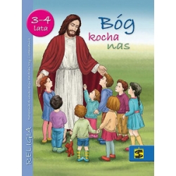 Podręcznik do religii dla dzieci 3 i 4-letnich Bóg kocha nas