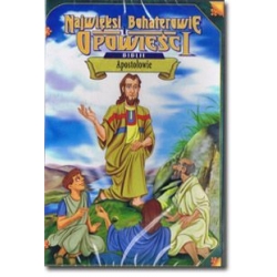 Najwięksi Bohaterowie i Opowieści Biblii - Apostołowie DVD