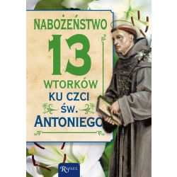 Nabożeństwo 13 wtorków ku czci św. Antoniego Katarzyna Kubis