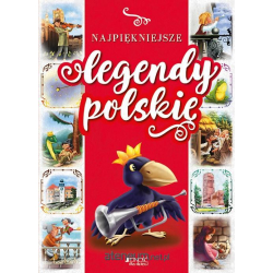 Najpiękniejsze legendy polskie Wydanie 2