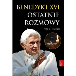 Benedykt XVI Ostatnie rozmowy okładka