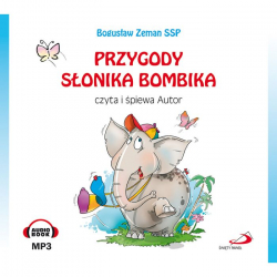 Przygody słonika Bombika ks. Bogusław Zeman SSP Audiobook Mp3