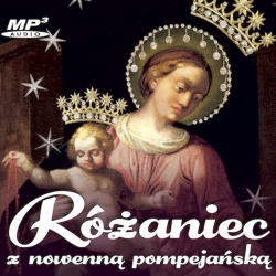 Różaniec z nowenną pompejańską na CD - AUDIOBOOK wersja mp3