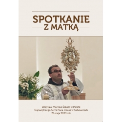 Spotkanie z Matką - film DVD - o. Marinko Šakota w Polsce (DVD