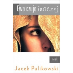 Ewa czuje inaczej Pulikowski Jacek